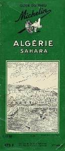 GUIDE MICHELIN ALGERIE SAHARA 1956